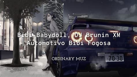 PunkPMV Bibi Babydoll & Dj Brunin XM .